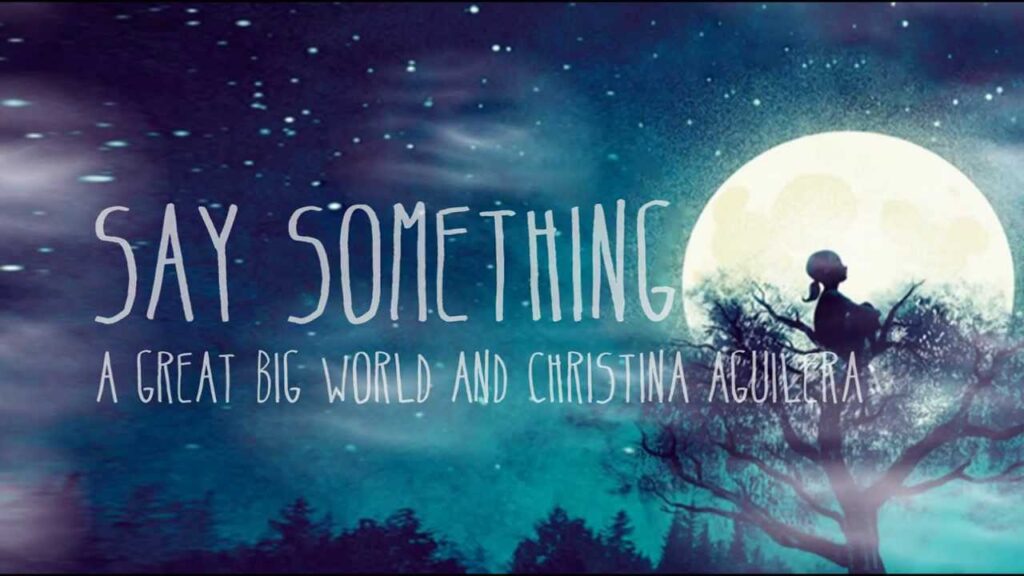 A GREAT BIG WORLD Say something